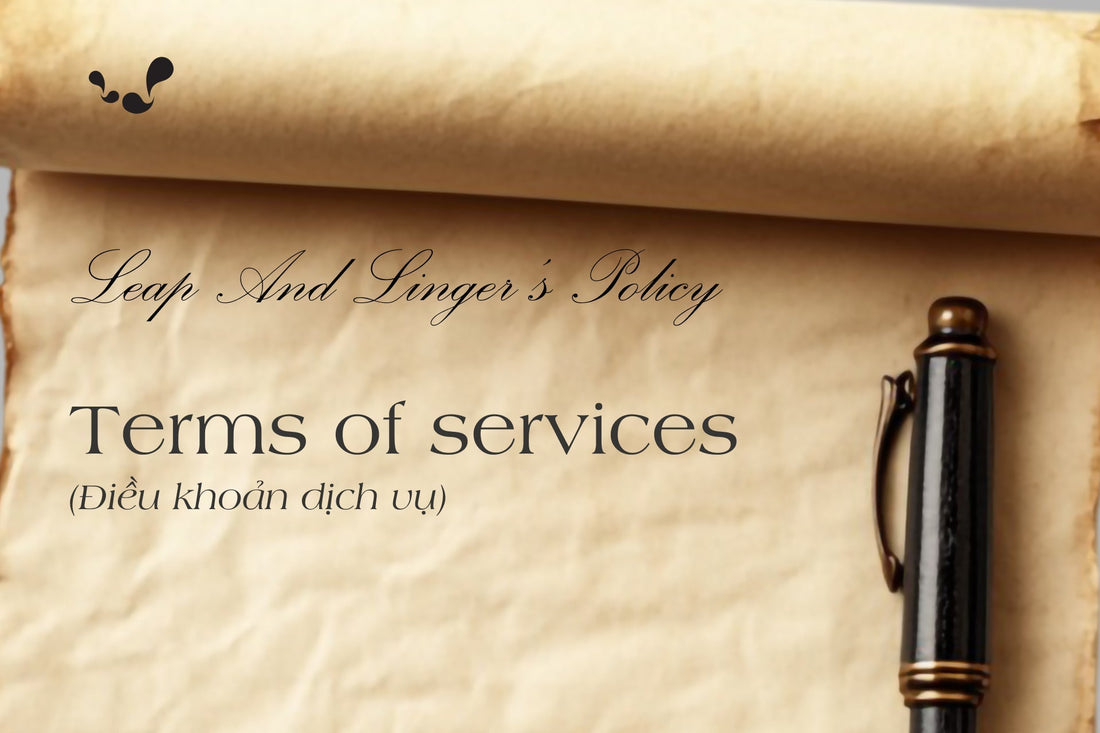 Leap And Linger's Policy: Terms of Services