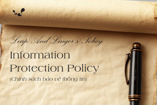 Leap And Linger's Policy: Information Protection Policy
