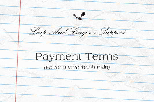 Leap And Linger's Support:  Payment Terms